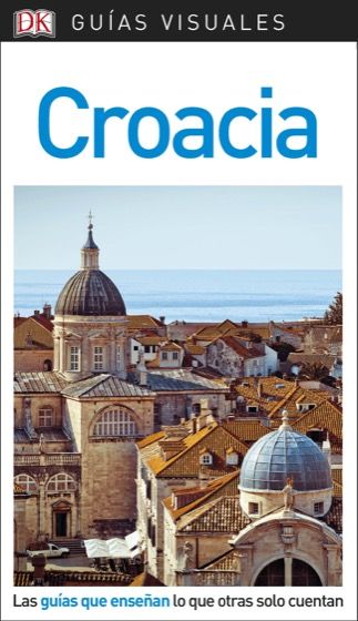 guias de viaje guías visuales Croacia